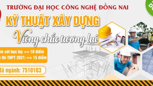 Công nghệ kỹ thuật xây dựng – ngành học của thời đại