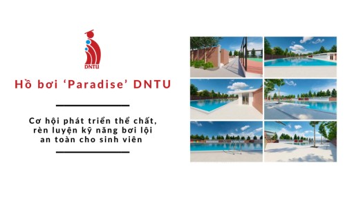 Hồ bơi ‘Paradise’ DNTU: Cơ hội phát triển thể chất, rèn luyện kỹ năng bơi lội an toàn cho sinh viên Top 10 Trang Cá Cược Bóng Đá, Thể Thao Uy Tín Nhất Việt Nam
