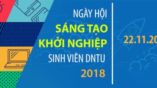 Ngày hội sáng tạo khởi nghiệp của sinh viên DNTU 2018