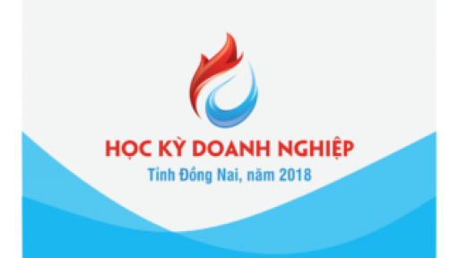 Tham dự chương trình Học kỳ doanh nghiệp tỉnh Đồng Nai năm 2018 (0,5 ngày công tác xã hội)