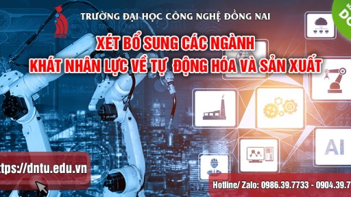 Xét tuyển đại học ngành Công nghệ chế tạo máy và Công nghệ kỹ thuật điện - điện tử